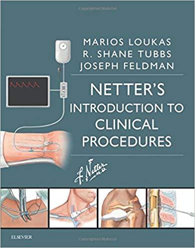 Netter&rsquo;s Introduction to Clinical Procedures