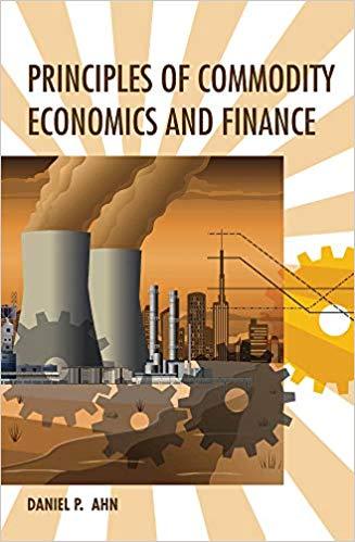 (PDF)Principles of Commodity Economics and Finance (The MIT Press) 1st Edition