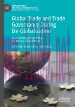 [PDF]Global Trade and Trade Governance During De-Globalization: Transforming Trade Policy for N...