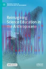 [PDF]Reimagining Science Education in the Anthropocene