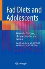 [PDF]Fad Diets and Adolescents: A Guide for Clinicians, Educators, Coaches and Trainers