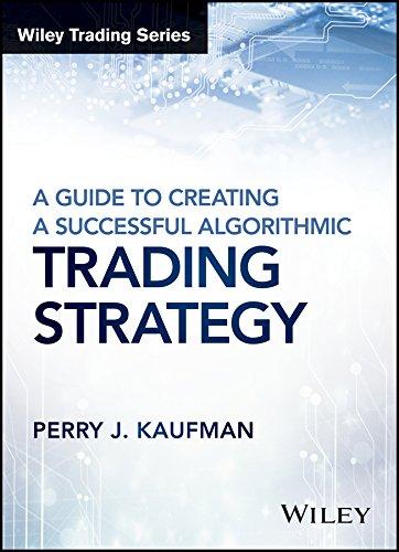(PDF)A Guide to Creating A Successful Algorithmic Trading Strategy (Wiley Trading)