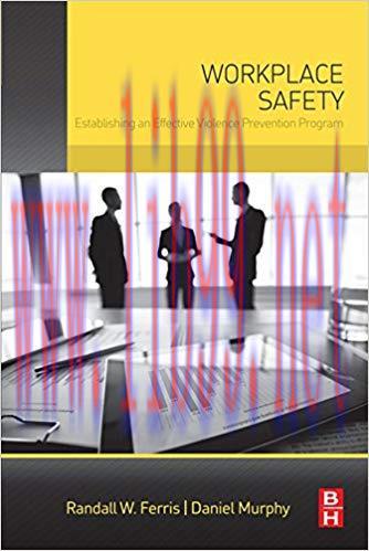 (PDF)Workplace Safety: Establishing an Effective Violence Prevention Program 1st Edition
