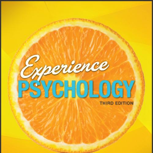 (Test Bank)Experience Psychology 3rd Edition by Laura King.zip