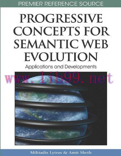 [FOX-Ebook]Progressive Concepts for Semantic Web Evolution: Applications and Developments