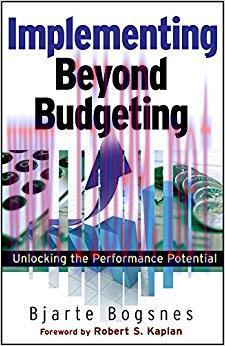 (PDF)Implementing Beyond Budgeting: Unlocking the Performance Potential 1st Edition