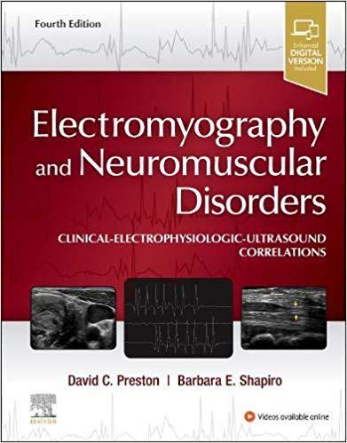 Electromyography and Neuromuscular Disorders Clinical-Electrophysiologic-Ultrasound Correlation...