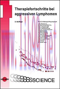 [AME]Therapiefortschritte bei aggressiven Lymphomen (UNI-MED Science) (German Edition), 2nd Edi...