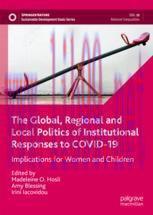 [PDF]The Global, Regional and Local Politics of Institutional Responses to COVID-19: Implicatio...
