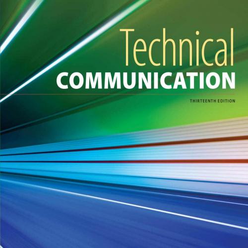 Technical Communication 13th - by Mike Markel - Mike Markel & Stuart A. Selber
