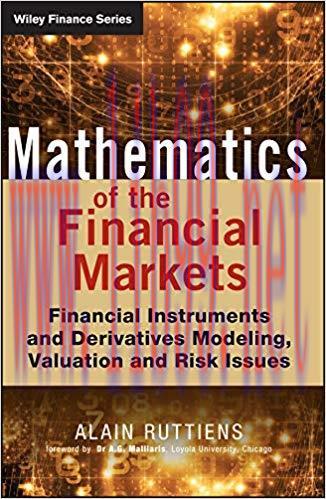 (PDF)Mathematics of the Financial Markets: Financial Instruments and Derivatives Modelling, Val...