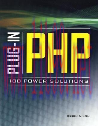 [FOX-Ebook]Plug-In PHP: 100 Power Solutions: Simple Solutions to Practical PHP Problems