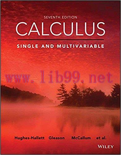 [PDF]Calculus Single and Multivariable, 7th Edition [Hughes-Hallett]