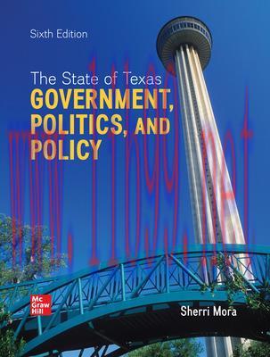 [PDF]ISE Ebook The State Of Texas Government, Politics, and Policy 6th Edition [Sherri Mora]