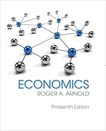 Economics (MindTap Course List) 13th Edition [Roger A. Arnold]