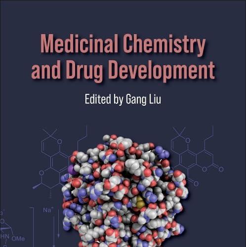 Medicinal Chemistry and Drug Development 1st Edition