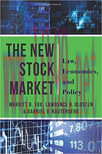 [PDF]The New Stock Market: Law, Economics, and Policy