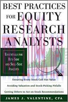 Best Practices for Equity Research Analysts: Essentials for Buy-Side and Sell-Side Analysts 1st...