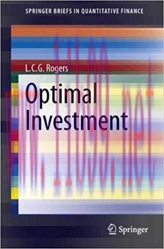 (PDF)Optimal Investment (SpringerBriefs in Quantitative Finance) 2013 Edition