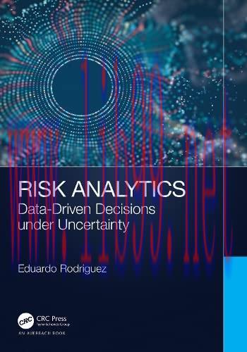 [FOX-Ebook]Risk Analytics: Data-Driven Decisions under Uncertainty