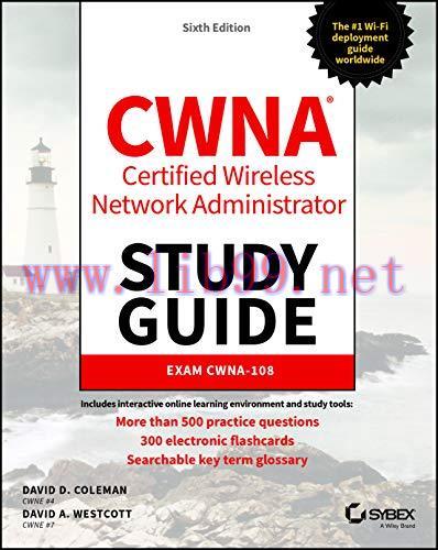 [FOX-Ebook]CWNA Certified Wireless Network Administrator Study Guide: Exam CWNA-108, 6th Editio...