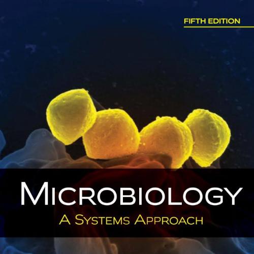 MGH.Microbiology.A.Systems.Approach.5th.Edition.1259706613 - Marjorie Kelly Cowan & Heidi Smith