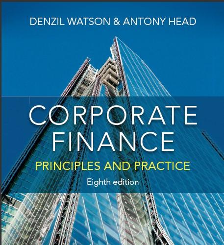 (IM)Corporate Finance_ Principles and Practice 8th Denzil Watson.zip