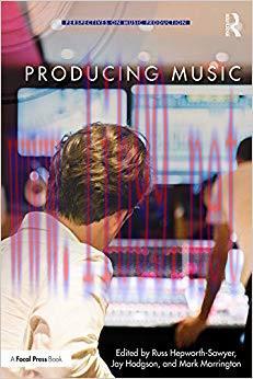 Producing Music (Perspectives on Music Production) 1st Edition,