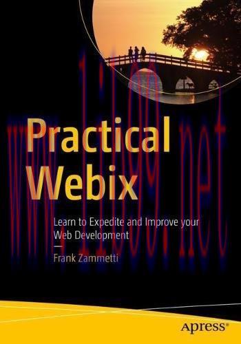 [FOX-Ebook]Practical Webix: Learn to Expedite and Improve your Web Development