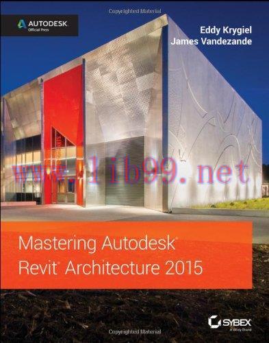[FOX-Ebook]Mastering Autodesk Revit Architecture 2015
