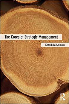 (PDF)The Cores of Strategic Management 1st Edition