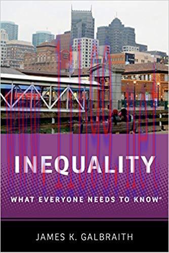 Inequality: What Everyone Needs to Know&reg; 1st Edition,