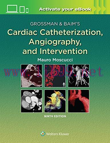 [AME]Grossman & Baim's Cardiac Catheterization, Angiography, and Intervention (ePub+Converted P...