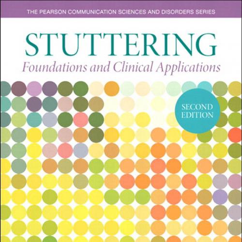 Stuttering Foundations and Clinical Applications 2nd Edition - Wei Zhi