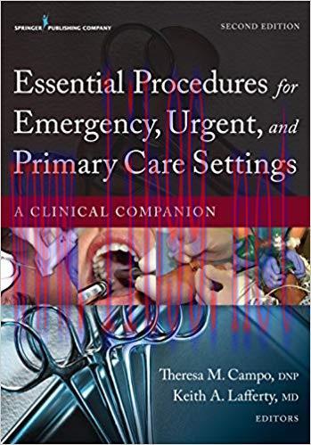 (PDF)Essential Procedures for Emergency, Urgent, and Primary Care Settings: A Clinical Companio...