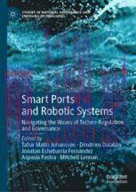 [PDF]Smart Ports and Robotic Systems : Navigating the Waves of Techno-Regulation and Governance
