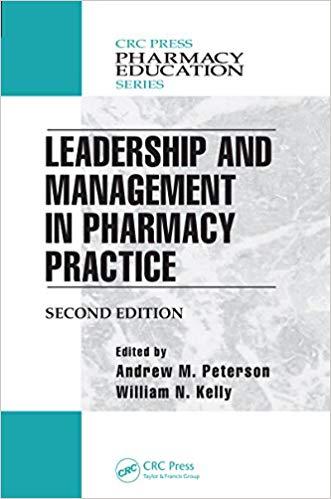 (PDF)Leadership and Management in Pharmacy Practice (Pharmacy Education Series)