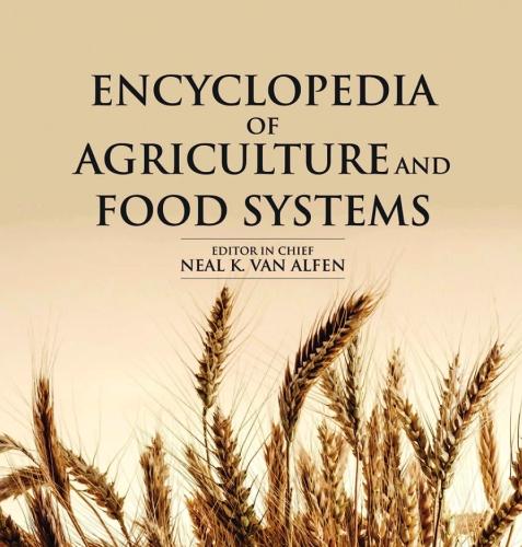 Encyclopedia of Agriculture and Food Systems, Second Edition 5-volume set