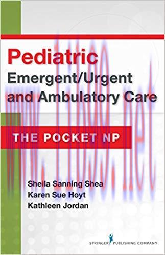 (PDF)Pediatric Emergent/Urgent and Ambulatory Care: The Pocket NP 1st Edition