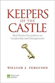 (PDF)Keepers of the Castle Real Estate Executives on Leadership and Management