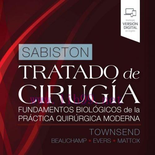 [AME]Sabiston Tratado de Cirug&iacute;a, 21.&ordf; Edici&oacute;n (True PDF+Videos)