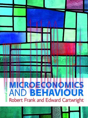 (PDF)Ebook: Microeconomics and Behaviour (UK Higher Education Humanities & Social Sciences Engl...
