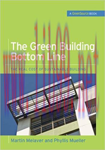 (PDF)The Green Building Bottom Line (GreenSource Books; Green Source): The Real Cost of Sustain...