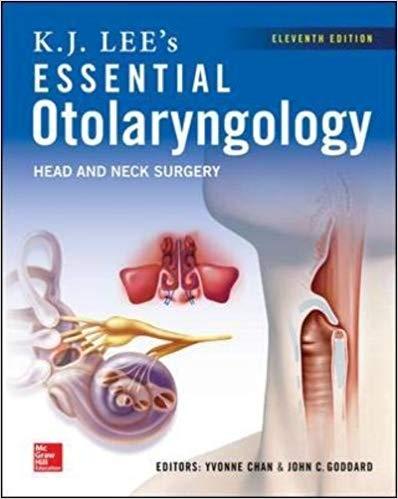 K.J. Lee’s Essential Otolaryngology Head and Neck Surgery, 11th Edition
