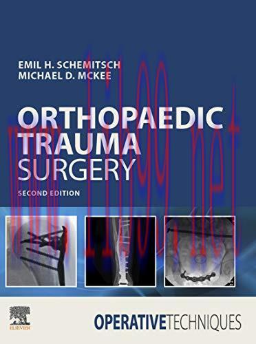[AME]Operative Techniques: Orthopaedic Trauma Surgery, 2nd Edition (Videos, Organized)