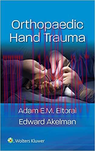 (PDF)Orthopaedic Hand Trauma First Edition