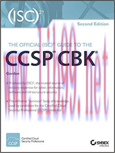 The Official (ISC)2 Guide to the CCSP CBK 2nd Edition,