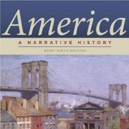 America_ A Narrative History Brief 9th Ninth Edition - George Brown Tindall & David Emory Shi