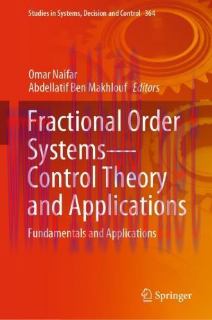 Fractional Order Systems&mdash;Control Theory and Applications