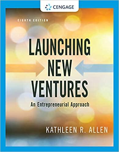 Launching New Ventures An Entrepreneurial Approach, Edition 8